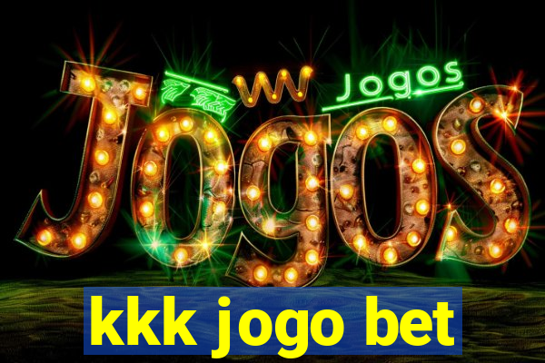 kkk jogo bet